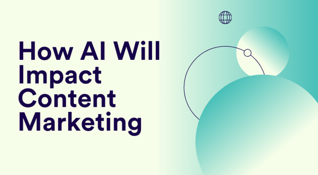 How Is Content Marketing Going To Evolve With AI Pressure?