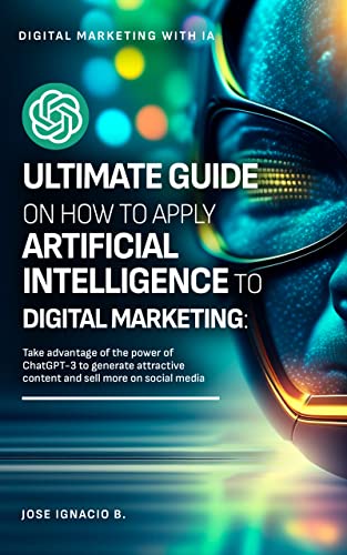 The Ultimate Guide to Using AI in Marketing